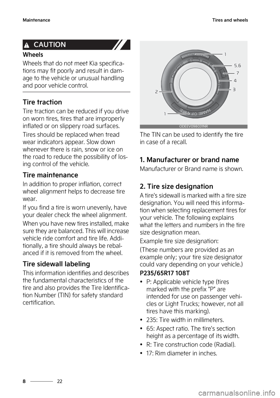 KIA SOUL EV 2023  Owners Manual �.�B�J�O�U�F�O�B�O�D�F
��
�
�5�J�S�F�T��B�O�E��X�I�F�F�M�T
�$�"�6�5�*�0�/
�8�I�F�F�M�T
�8�I�F�F�M�T��U�I�B�U��E�P��O�P�U��N�F�F�U��,�J�B��T�Q�F�D�J�G�J�D�B-
�U�J�P�O�T��N�B�Z��G�J�U��Q�P