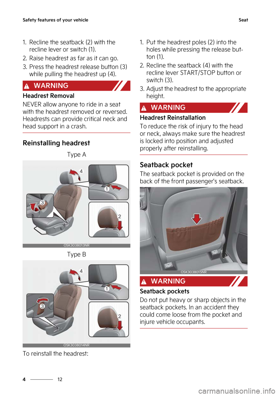 KIA SOUL EV 2023 Manual Online �4�B�G�F�U�Z��G�F�B�U�V�S�F�T��P�G��Z�P�V�S��W�F�I�J�D�M�F
��
�
�4�F�B�U
�� �3�F�D�M�J�O�F��U�I�F��T�F�B�U�C�B�D�L��	��
��X�J�U�I��U�I�F�
�S�F�D�M�J�O�F��M�F�W�F�S��P�S��T�X�J�U�D�I