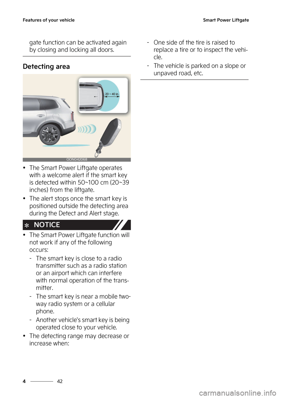 KIA TELLURIDE 2023  Owners Manual ��F�B�U�V�S�F�T��P�G��Z�P�V�S��W�F�I�J�D�M�F
��
�
�4�N�B�S�U��1�P�X�F�S��-�J�G�U�H�B�U�F
�H�B�U�F��G�V�O�D�U�J�P�O��D�B�O��C�F��B�D�U�J�W�B�U�F�E��B�H�B�J�O�
�C�Z��D�M�P�T�J�O�H��B�O�