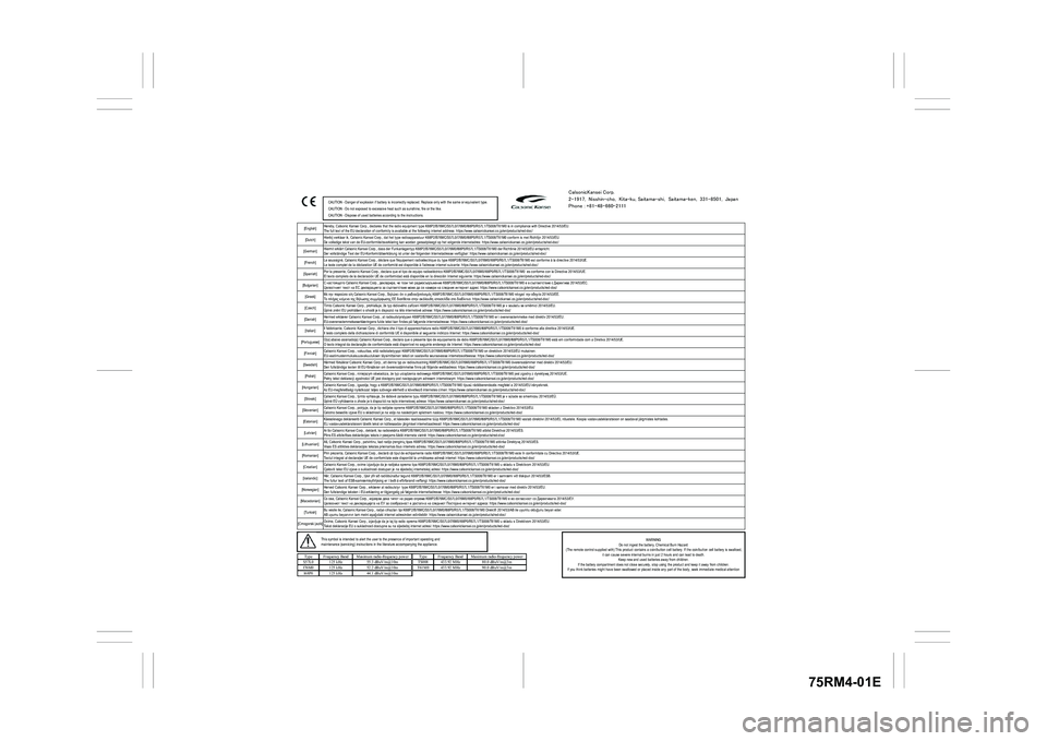 SUZUKI IGNIS 2021  Owners Manual 75RM4-01E
������&�$�8�7�,�2�1�����D�Q�J�H�U��R�I��H�[�S�O�R�V�L�R�Q��L�I��E�D�W�W�H�U�\��L�V��L�Q�F�R�U�U�H�F�W�O�\��U�H�S�O�D�F�H�G���5�H�S�O�D�F�H��R�Q�O�\��Z�L�W�K��W�K�H��V�D