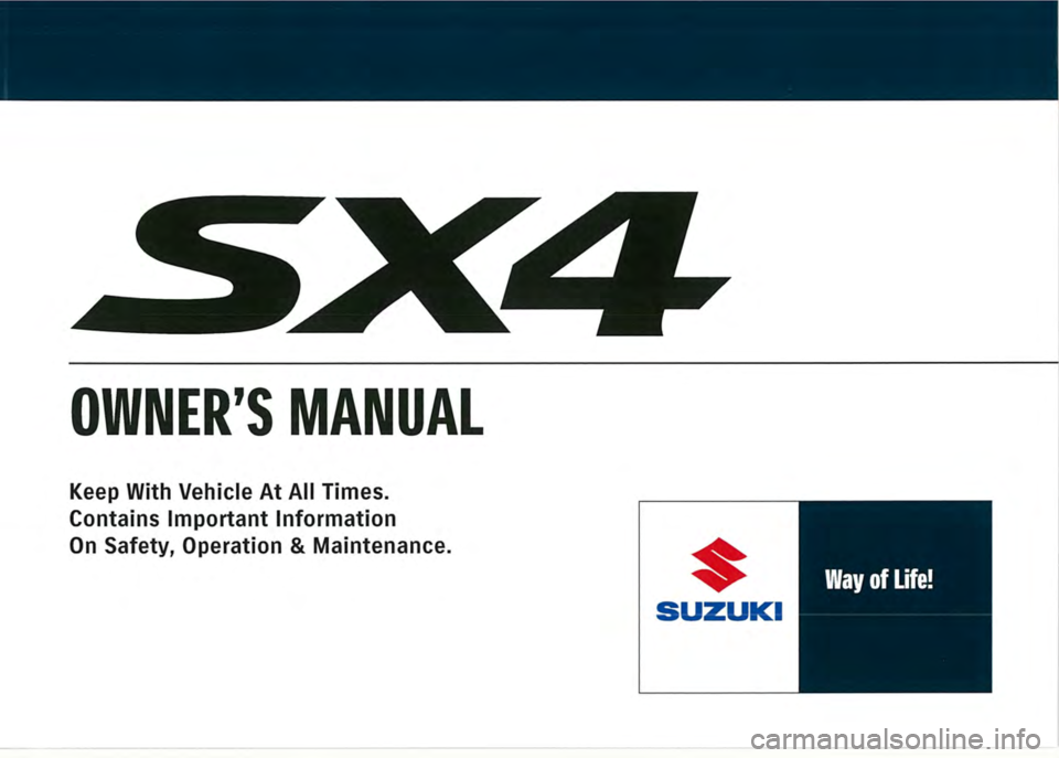 SUZUKI SX4 2007  Owners Manual 