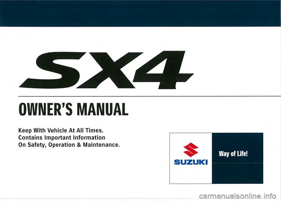 SUZUKI SX4 2012 Owners Manual SUZUKI SX4 2012 Owners Manual