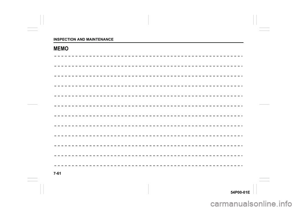 SUZUKI GRAND VITARA 2022  Owners Manual 7-61
INSPECTION AND MAINTENANCE
54P00-01E
MEMO 