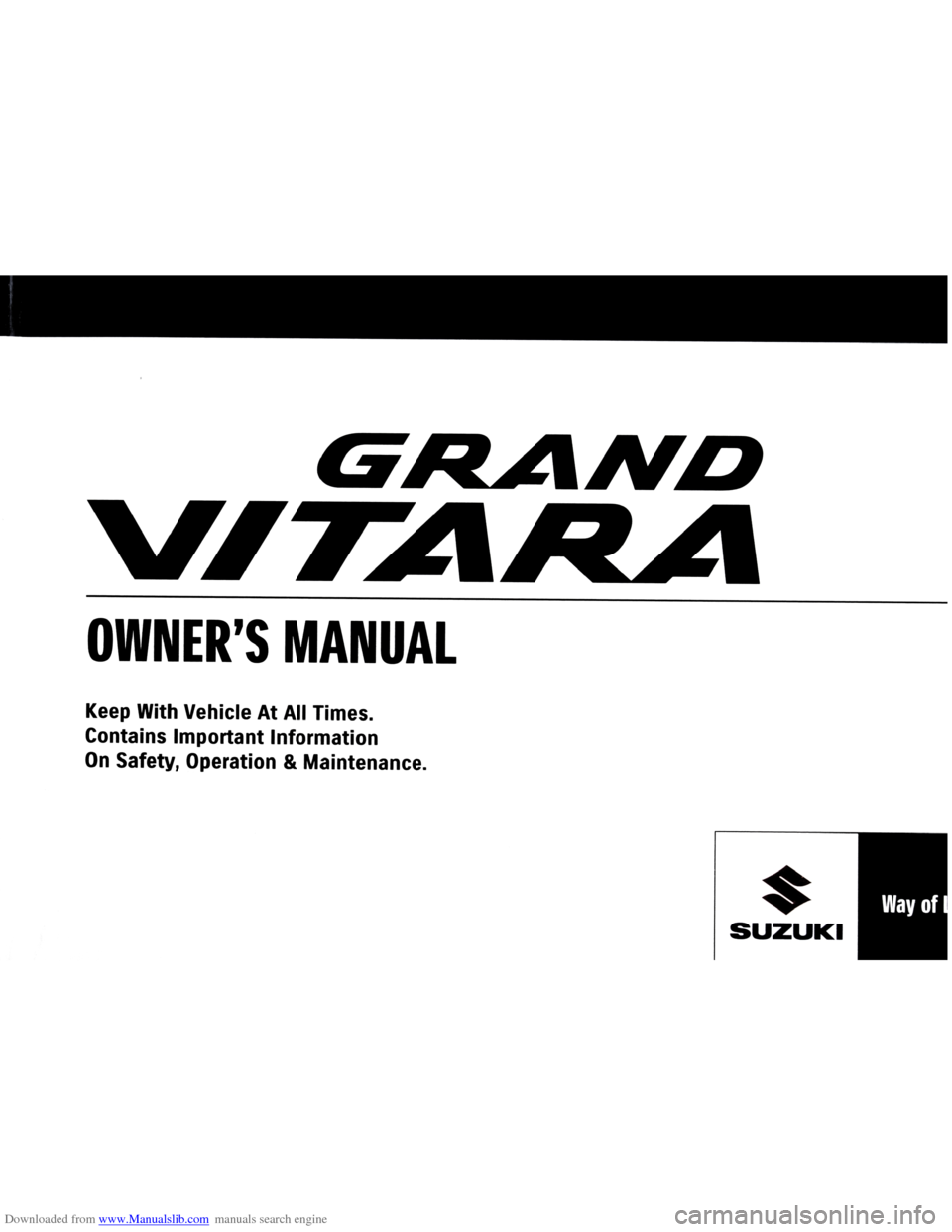 SUZUKI GRAND VITARA 2005 3.G Owners Manual Downloaded from www.Manualslib.com manuals search engine   