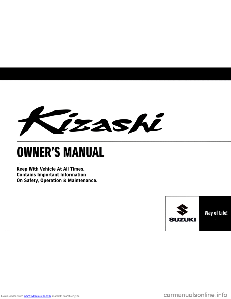 SUZUKI KIZASHI 2009 1.G Owners Manual Downloaded from www.Manualslib.com manuals search engine   