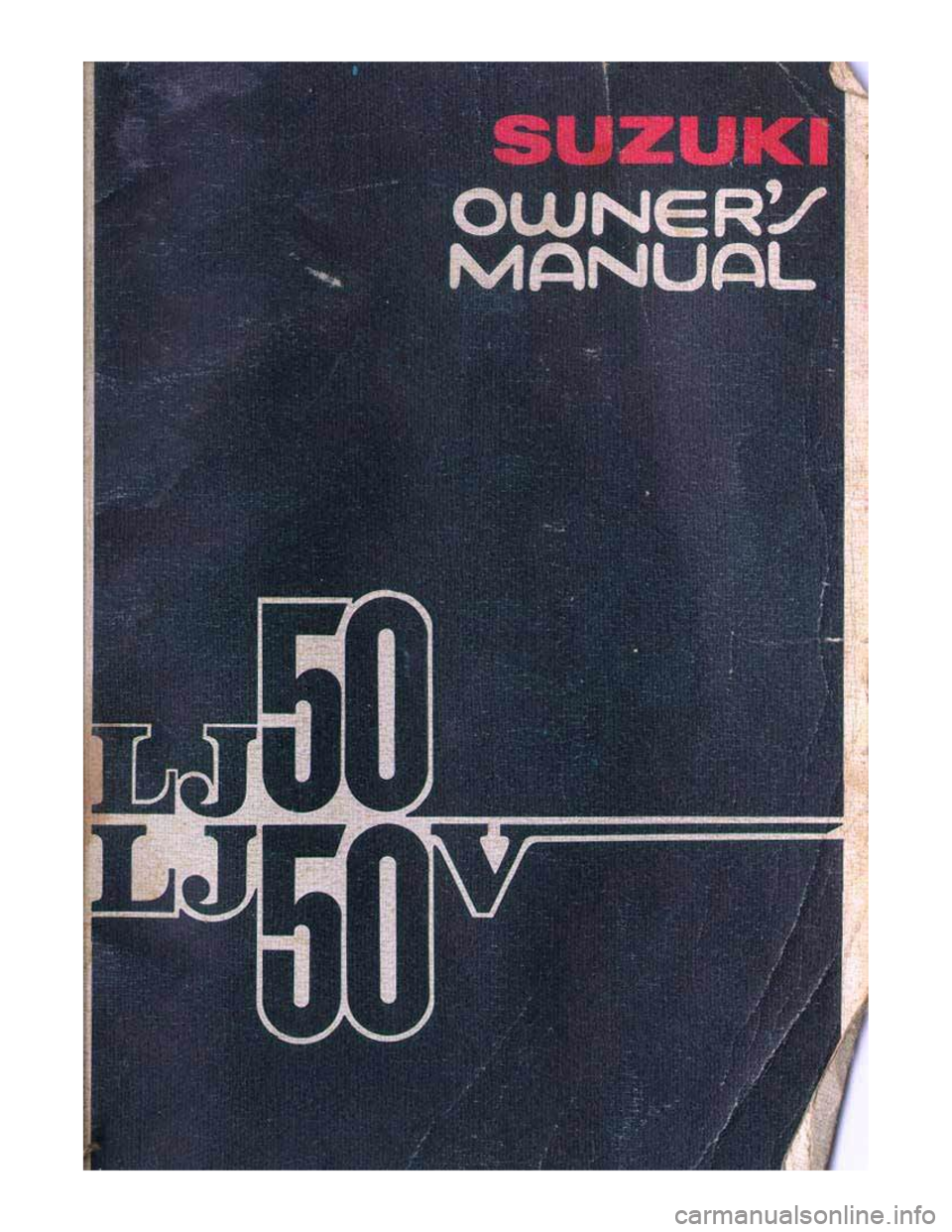 SUZUKI LJ50 1975 1.G Owners Manual 