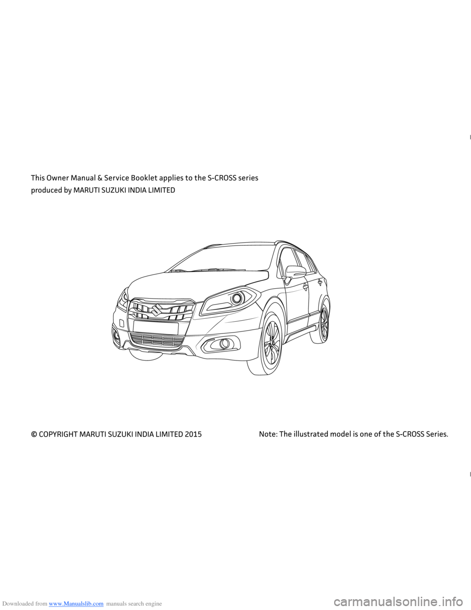 SUZUKI NEXA 2015 1.G Owners Manual Downloaded from www.Manualslib.com manuals search engine   