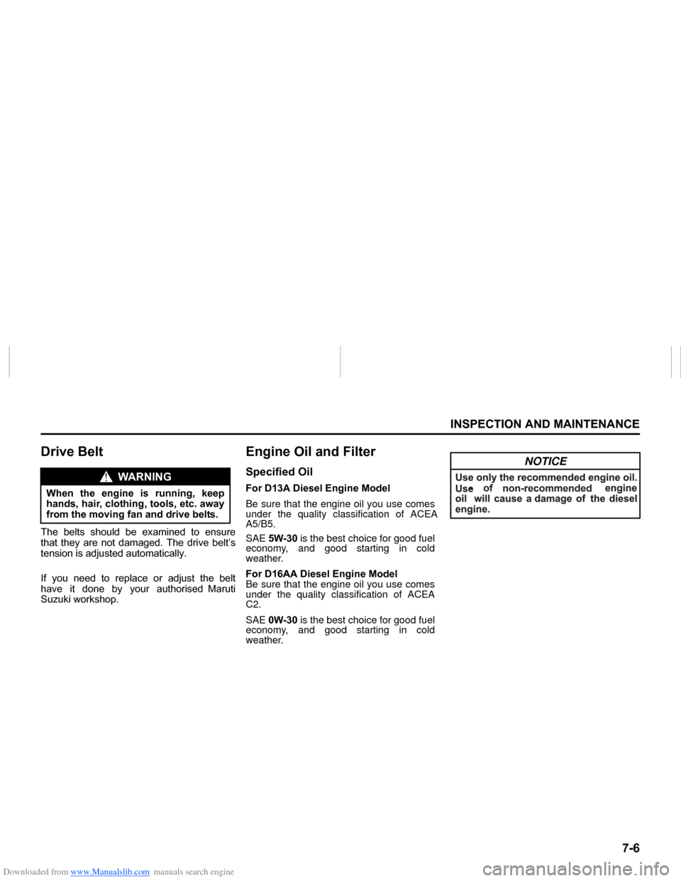 SUZUKI NEXA 2015 1.G Owners Manual Downloaded from www.Manualslib.com manuals search engine ���
�,�1�6�3�(�&�7�,�2�1��$�1���0�$�,�1�7�(�1�$�1�&�(
���0�6�����(
��U�L�Y�H��%�H�O�W�7�K�H� �E�H�O�W�V� �V�K�R�X�O�G� �E�H� 