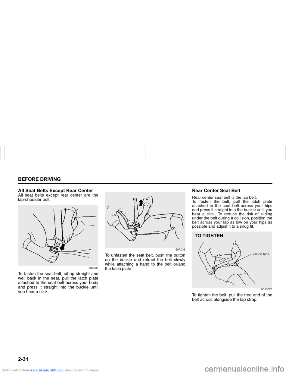 SUZUKI NEXA 2015 1.G Service Manual Downloaded from www.Manualslib.com manuals search engine �����%�(�)�2�5�(���5�,�9�,�1�*
���0�6�����(
�$�O�O��6�H�D�W��%�H�O�W�V��(�[�F�H�S�W��5�H�D�U��&�H�Q�W�H�UAll seat belts except