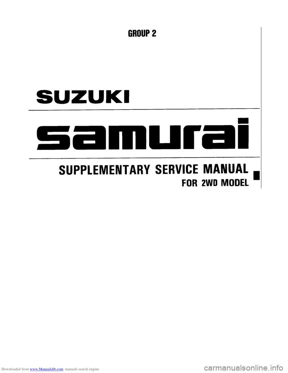 SUZUKI SAMURAI 1991 2.G 2WD Supplementary Service Workshop Manual 