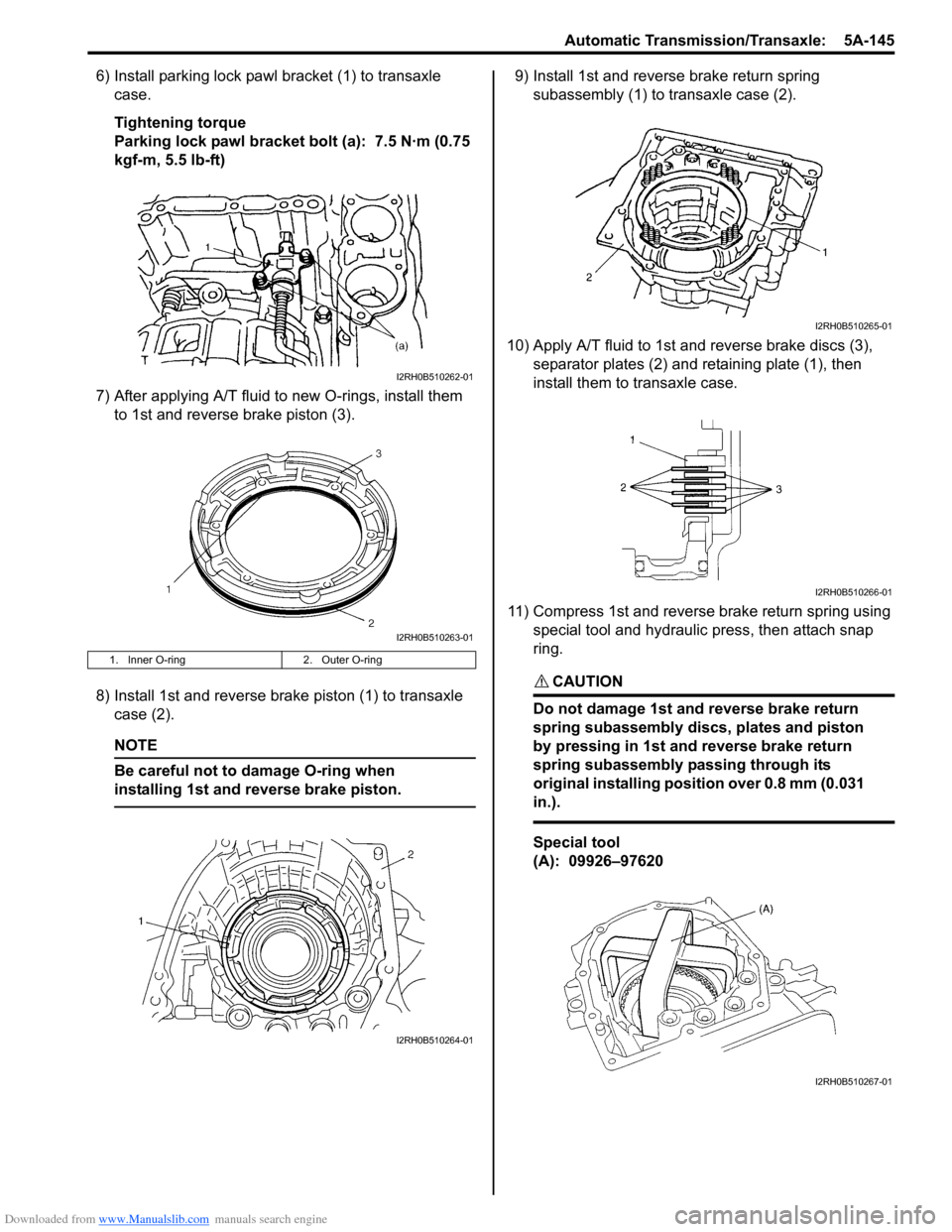 SUZUKI SX4 2006 1.G Service Workshop Manual Downloaded from www.Manualslib.com manuals search engine Automatic Transmission/Transaxle: 5A-145
6) Install parking lock pawl bracket (1) to transaxle
case.
Tightening torque
Parking lock pawl brac SUZUKI SX4 2006 1.G Service Workshop Manual Downloaded from www.Manualslib.com manuals search engine Automatic Transmission/Transaxle: 5A-145
6) Install parking lock pawl bracket (1) to transaxle
case.
Tightening torque
Parking lock pawl brac