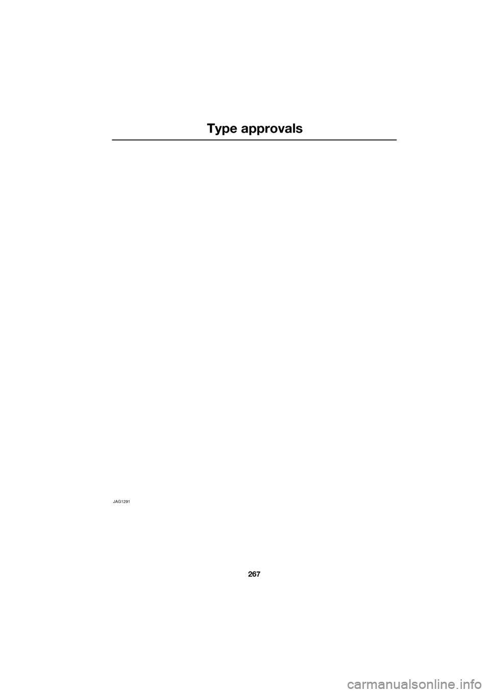 JAGUAR XF 2009 1.G Owners Manual 267
Type approvals
               
JAG1291 