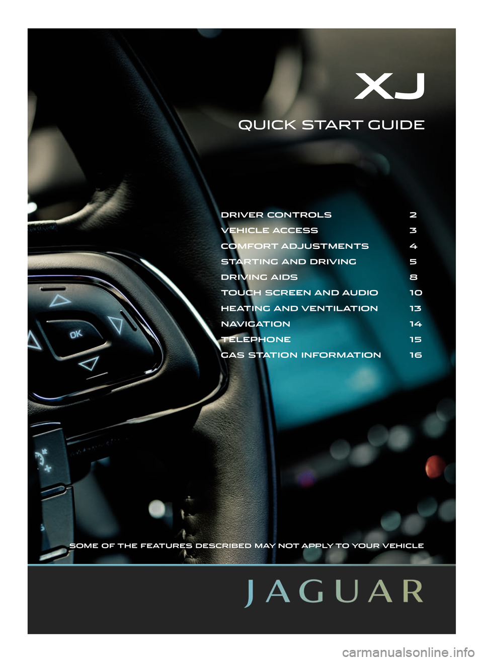 JAGUAR XJ 2013 X351 / 4.G Quick Start Guide 