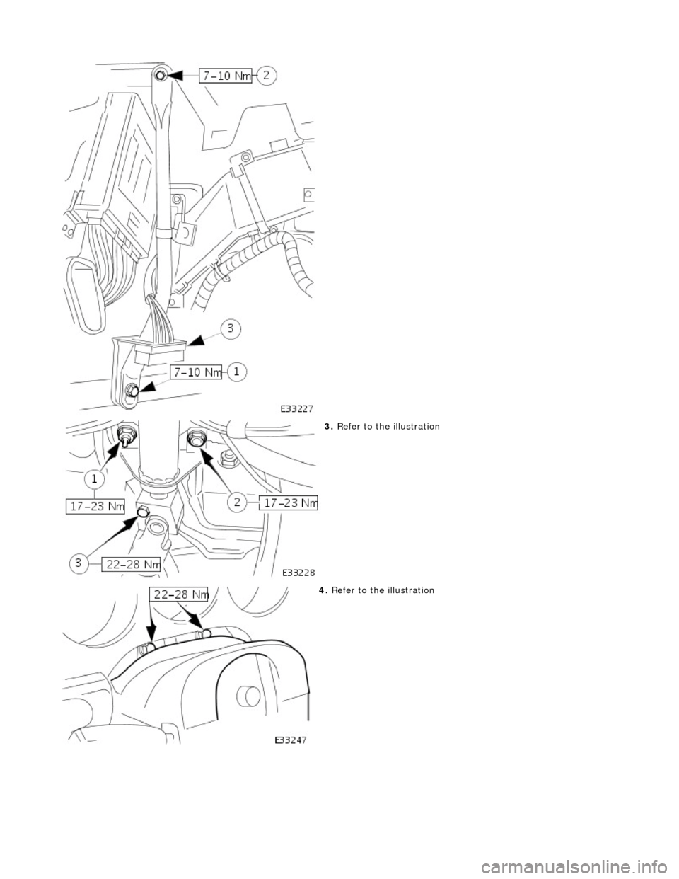 JAGUAR X308 1998 2.G Workshop Manual  
 
 
 
3. Refer to the illustration 
 
4. Refer to the illustration 
    