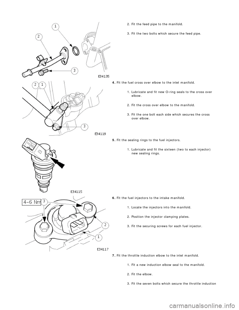 JAGUAR X308 1998 2.G Workshop Manual
2. Fit the feed pipe to the manifold.
3. Fit the two bolts which secure the feed pipe.
4. Fit the fuel cross over elbow to the inlet manifold.
1. Lubricate and fit new O-ri ng seals to the cros JAGUAR X308 1998 2.G Workshop Manual
2. Fit the feed pipe to the manifold.
3. Fit the two bolts which secure the feed pipe.
4. Fit the fuel cross over elbow to the inlet manifold.
1. Lubricate and fit new O-ri ng seals to the cros