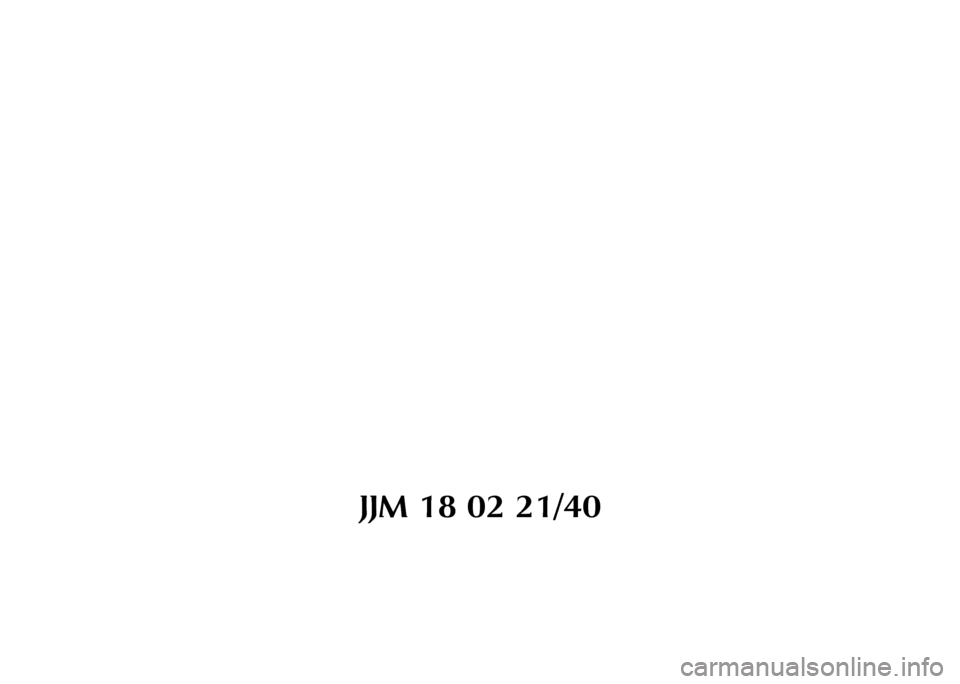 JAGUAR XJ 2004 X350 / 3.G Owners Manual JJM 18 02 21/40 