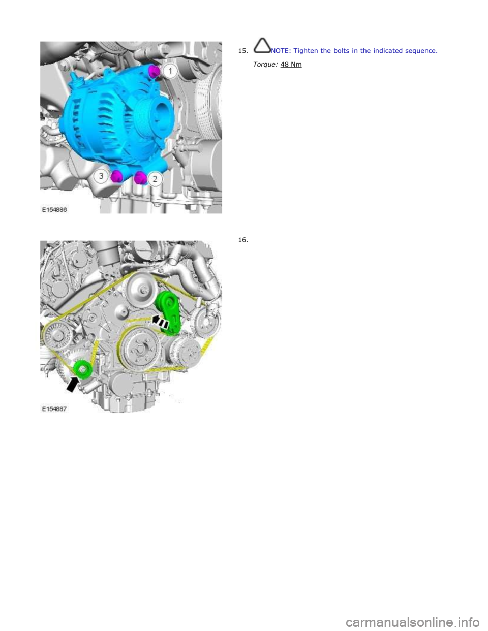 JAGUAR XFR 2010 1.G Manual PDF
15.
16. NOTE: Tighten the bolts in the indicated sequence.
Torque: 48 Nm JAGUAR XFR 2010 1.G Manual PDF
15.
16. NOTE: Tighten the bolts in the indicated sequence.
Torque: 48 Nm