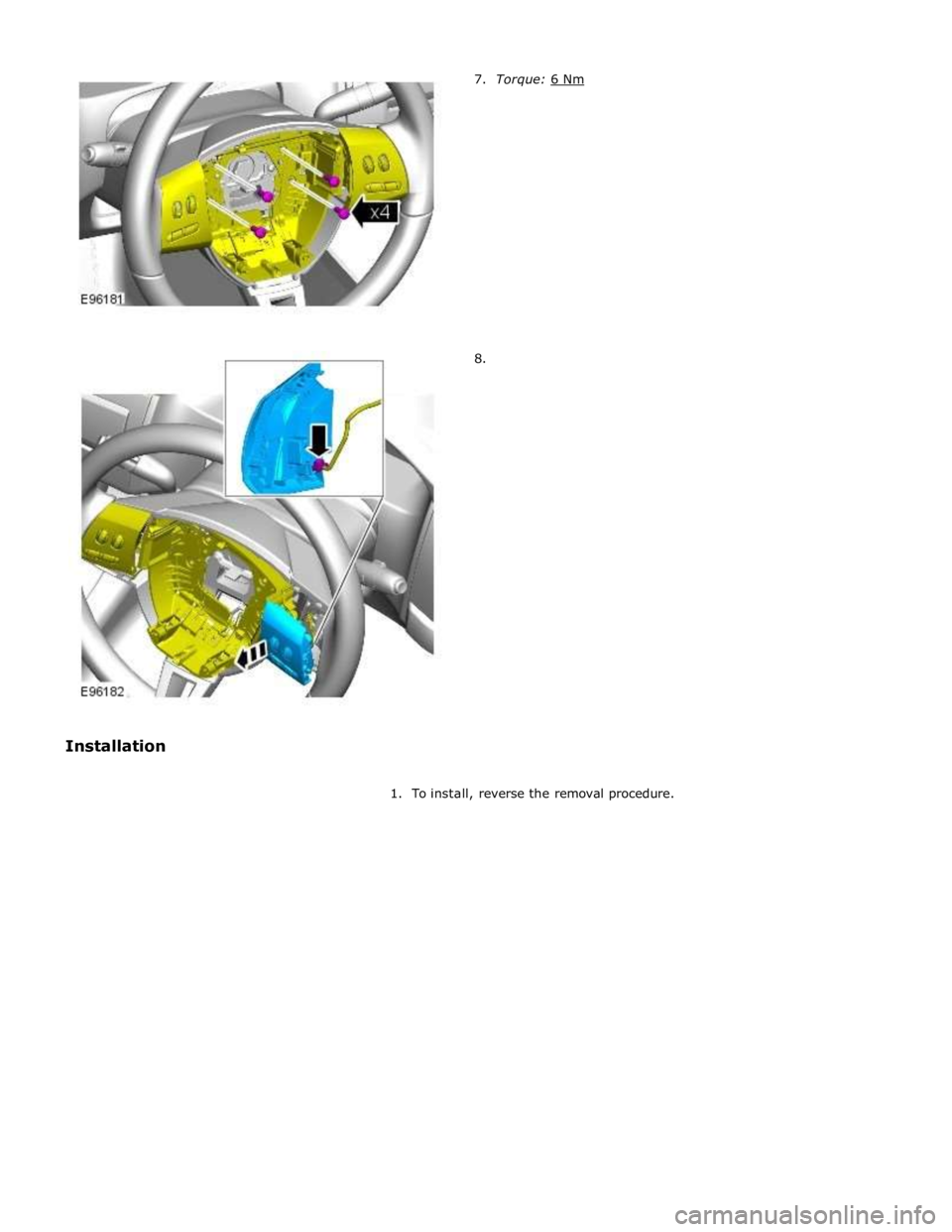 JAGUAR XFR 2010 1.G Workshop Manual
8.
1. To install, reverse the removal procedure. JAGUAR XFR 2010 1.G Workshop Manual
8.
1. To install, reverse the removal procedure.