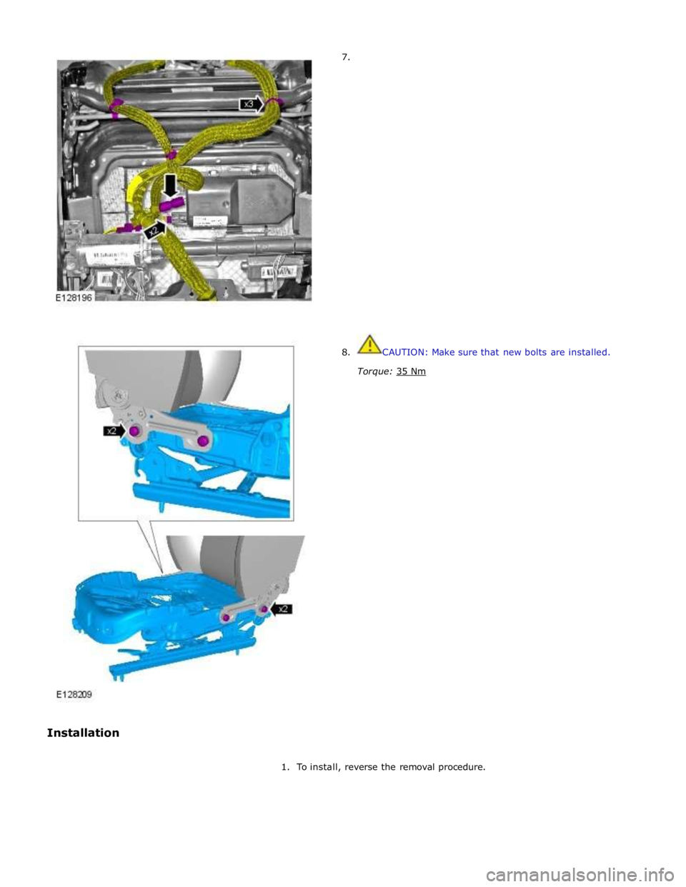 JAGUAR XFR 2010 1.G Workshop Manual  
1.  To install, reverse the removal procedure.  