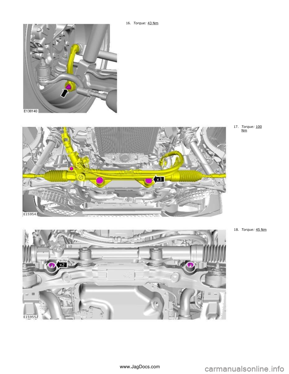 JAGUAR XFR 2010 1.G Workshop Manual  
 
 
 
 
 
 
 
 
 
 
 
 
 
 
 
 
 
 
 
 
 
 
 
 
 17.  
 
 
 
 
 
 
 
 
 
 
 
 
 
 
 
 
 
 
 
 
 
 
 
 
 
Torque: 100 Nm  
 
 
 
 
 
 
 
 
 
 
 
 
 
 
 18. Torque: 45 Nm www.JagDocs.com 