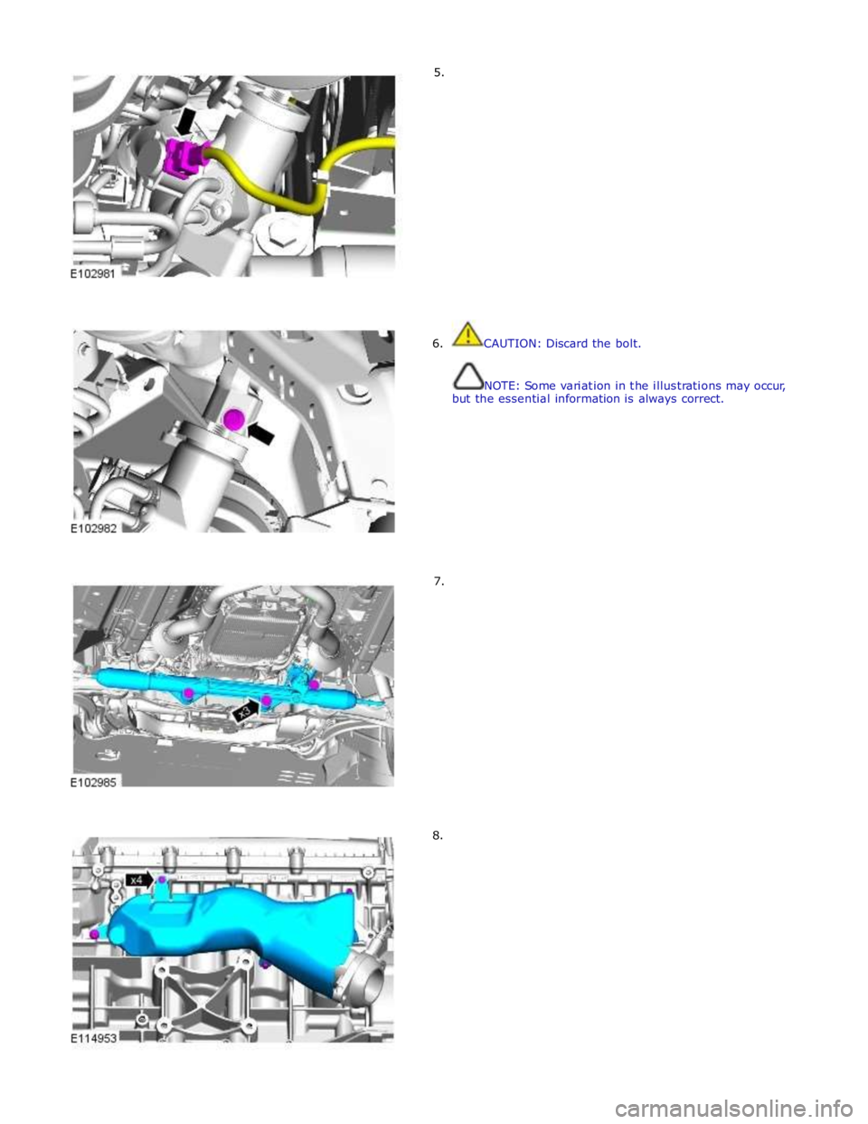 JAGUAR XFR 2010 1.G Workshop Manual         5. 
6.  CAUTION: Discard the bolt. 
 
NOTE: Some variation in the illustrations may occur, 
but the essential information is always correct. 
 
 
 
 
 
 
 
 
 
 
 
 
        7. 
8.  