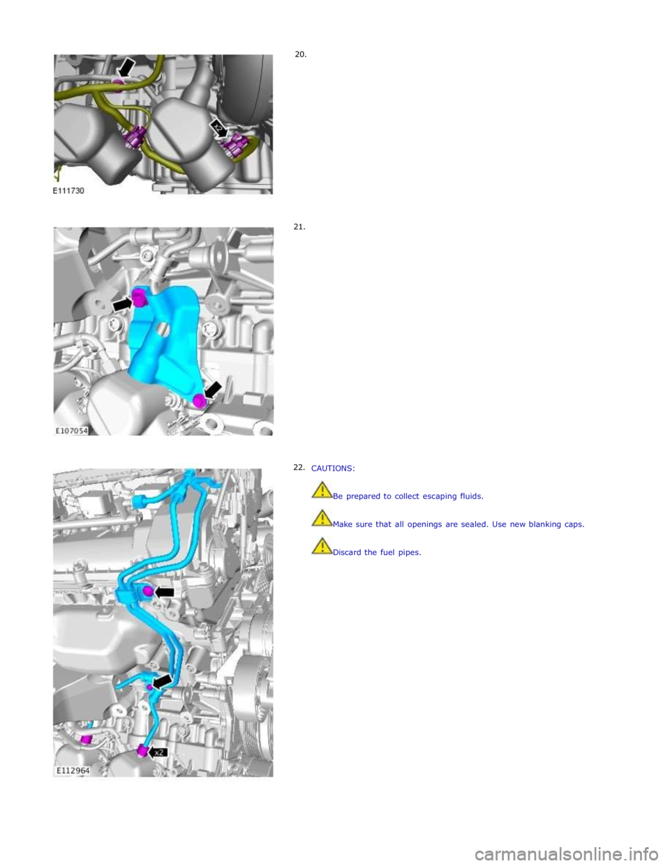 JAGUAR XFR 2010 1.G Workshop Manual      20. 
     21. 
22.  
 
 
 
 
 
 
 
 
 
 
 
 
 
 
 
 
 
 
 
 
 
 
 
 
 
 
 
 
 
 
 
 
 
 
 
 
 
 
 
 
 
 
 
 
CAUTIONS: 
 
 
Be prepared to collect escaping fluids. 
 
 
Make sure that all opening