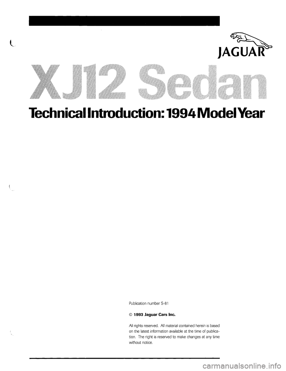 JAGUAR XJ12 1994 2.G Technical Information Manual 