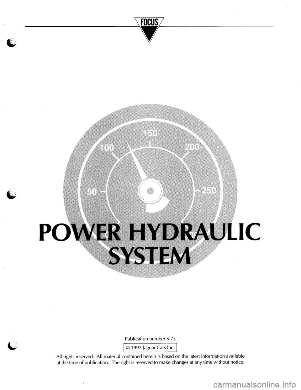 JAGUAR XJ40 1997 2.G Power System Hydraulic Manual JAGUAR XJ40 1997 2.G Power System Hydraulic Manual