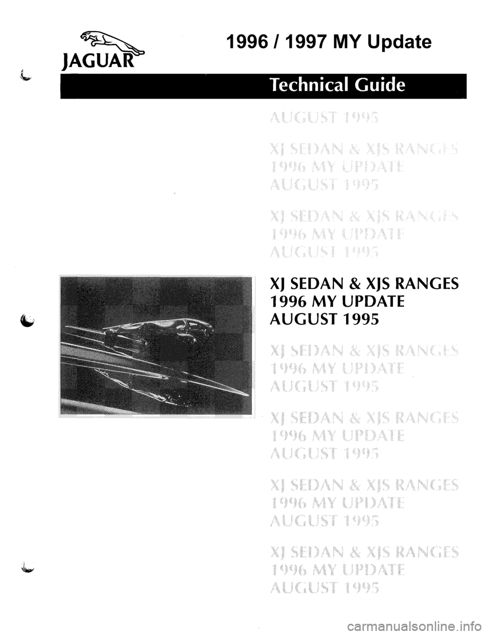 JAGUAR XJ 1995 2.G Update Manual 
1996 / 1997 MY Update  