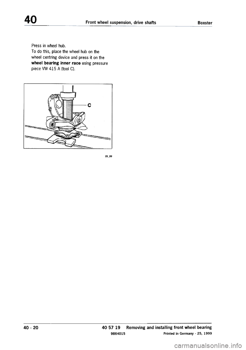 PORSCHE 986 BOXSTER 1997 Workshop Manual PORSCHE 986 BOXSTER 1997 Workshop Manual