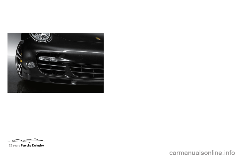 PORSCHE 911 EXCLUSIVE 2010 5.G Information Manual Exclusive 911
• Ultimate personalisation
WS L912010 0 0220 G B/ W W
Exclusive 911
Ultimate personalisation PORSCHE 911 EXCLUSIVE 2010 5.G Information Manual Exclusive 911
• Ultimate personalisation
WS L912010 0 0220 G B/ W W
Exclusive 911
Ultimate personalisation