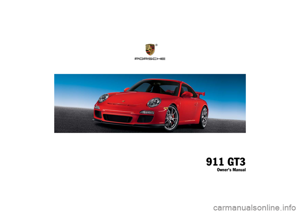 PORSCHE 911 GT3 2010 5.G Owners Manual 