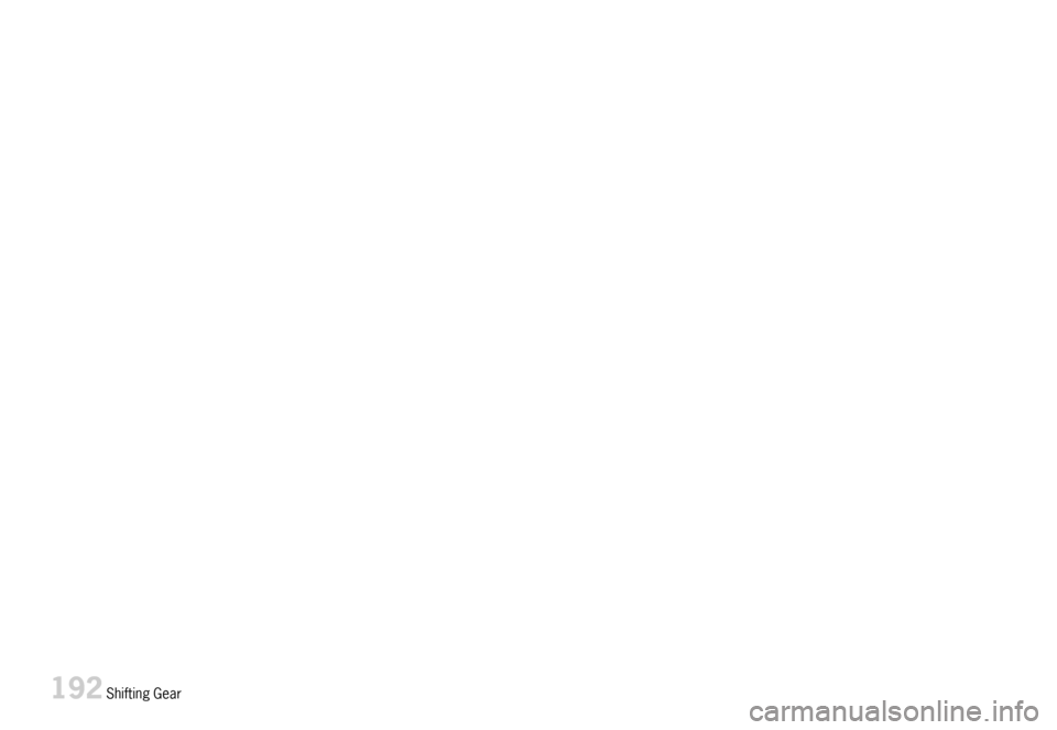 PORSCHE BOXSTER 2007 2.G Owners Manual 192ShiftingGear  