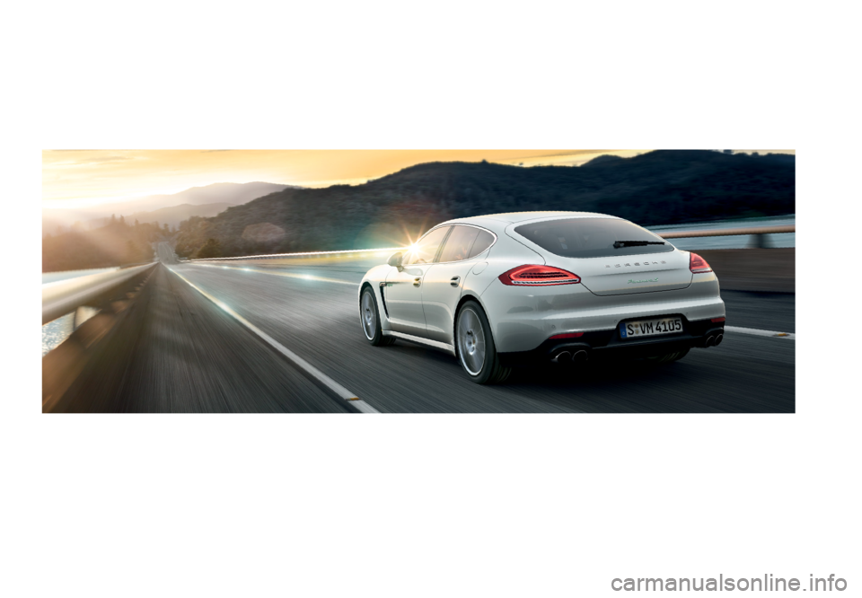 PORSCHE PANAMERA 2013 1.G Information Manual The new Panamera
WSLP1401000220 EN/ WW 