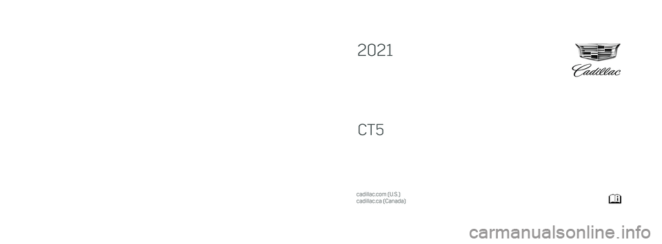 CADILLAC CT5 2021  Owners Manual 