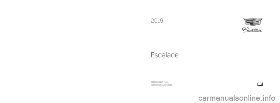 CADILLAC ESCALADE 2019  Owners Manual 