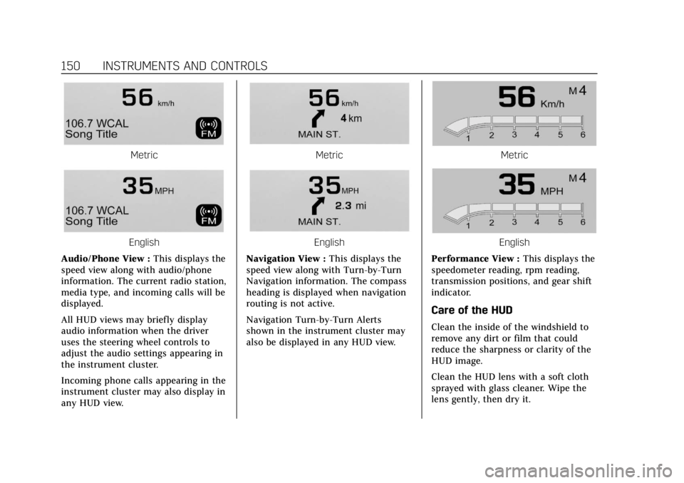 CADILLAC ESCALADE 2018 Owners Manual Cadillac Escalade Owner Manual (GMNA-Localizing-U.S./Canada/Mexico-
11349344) - 2018 - crc - 11/7/17
150 INSTRUMENTS AND CONTROLS
Metric
English
Audio/Phone View : This displays the
speed view along w CADILLAC ESCALADE 2018 Owners Manual Cadillac Escalade Owner Manual (GMNA-Localizing-U.S./Canada/Mexico-
11349344) - 2018 - crc - 11/7/17
150 INSTRUMENTS AND CONTROLS
Metric
English
Audio/Phone View : This displays the
speed view along w