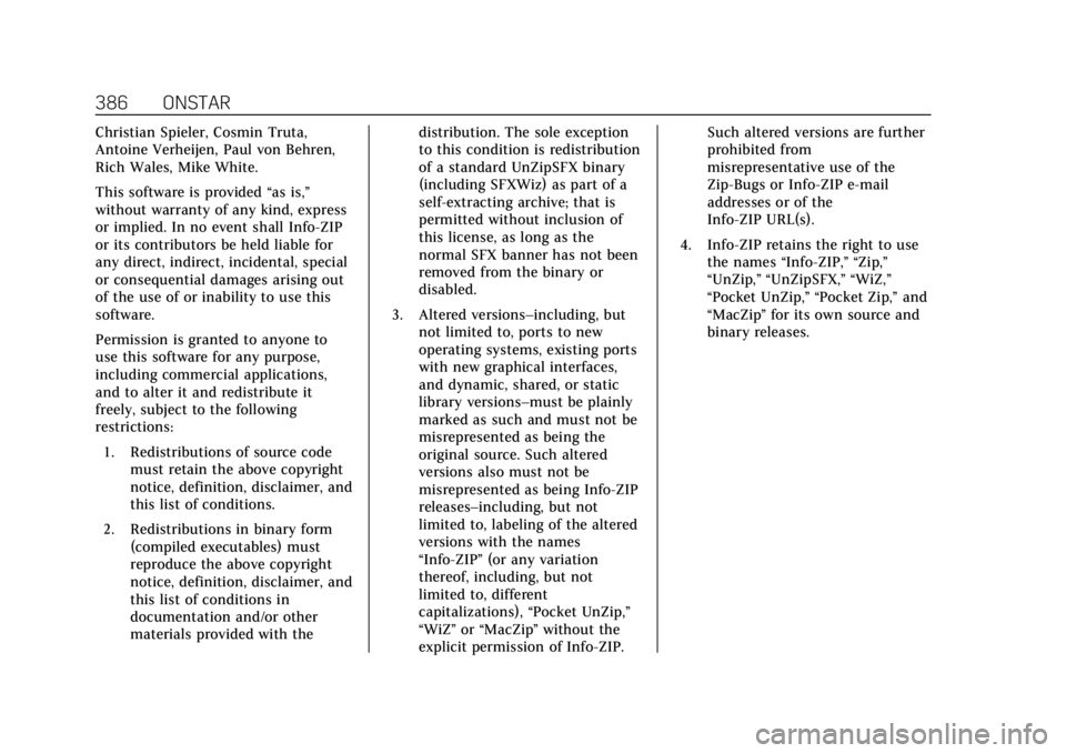 CADILLAC ESCALADE 2018 Owners Manual Cadillac Escalade Owner Manual (GMNA-Localizing-U.S./Canada/Mexico-
11349344) - 2018 - crc - 11/7/17
386 ONSTAR
Christian Spieler, Cosmin Truta,
Antoine Verheijen, Paul von Behren,
Rich Wales, Mike Wh CADILLAC ESCALADE 2018 Owners Manual Cadillac Escalade Owner Manual (GMNA-Localizing-U.S./Canada/Mexico-
11349344) - 2018 - crc - 11/7/17
386 ONSTAR
Christian Spieler, Cosmin Truta,
Antoine Verheijen, Paul von Behren,
Rich Wales, Mike Wh