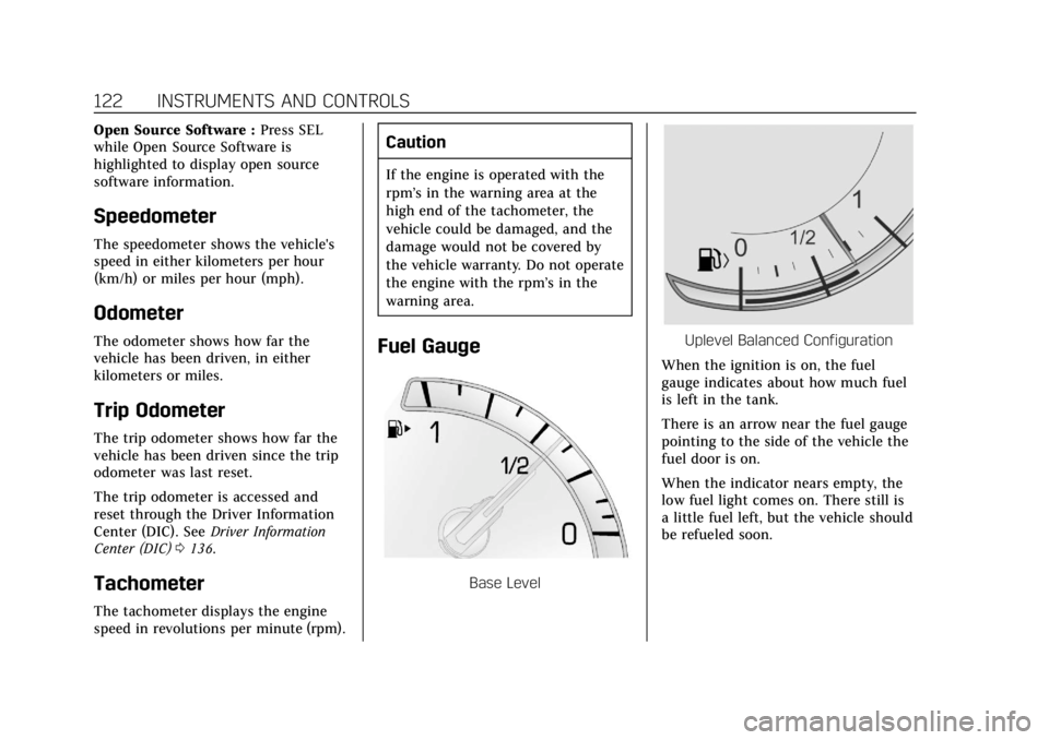 CADILLAC XTS 2018 Owners Manual Cadillac XTS Owner Manual (GMNA-Localizing-U.S./Canada-11354412) -
2018 - crc - 11/16/17
122 INSTRUMENTS AND CONTROLS
Open Source Software :Press SEL
while Open Source Software is
highlighted to displ CADILLAC XTS 2018 Owners Manual Cadillac XTS Owner Manual (GMNA-Localizing-U.S./Canada-11354412) -
2018 - crc - 11/16/17
122 INSTRUMENTS AND CONTROLS
Open Source Software :Press SEL
while Open Source Software is
highlighted to displ