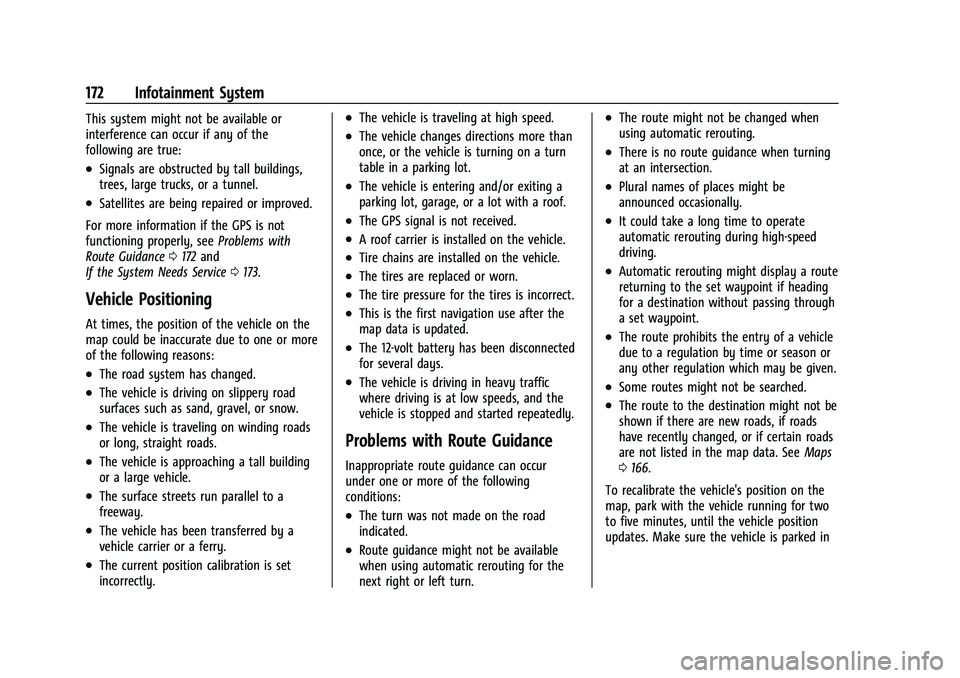 CADILLAC ESCALADE 2023 Owners Manual Cadillac Escalade Owner Manual (GMNA-Localizing-U.S./Canada/Mexico-
16417396) - 2023 - CRC - 5/9/22
172 Infotainment System
This system might not be available or
interference can occur if any of the
f CADILLAC ESCALADE 2023 Owners Manual Cadillac Escalade Owner Manual (GMNA-Localizing-U.S./Canada/Mexico-
16417396) - 2023 - CRC - 5/9/22
172 Infotainment System
This system might not be available or
interference can occur if any of the
f