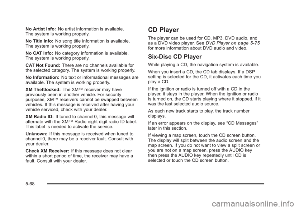 CADILLAC ESCALADE ESV 2010 Owners Guide Black plate (68,1)Cadillac Escalade/Escalade ESV Owner Manual - 2010
No Artist Info: No artist information is available.
The system is working properly.
No Title Info: No song title information is ava CADILLAC ESCALADE ESV 2010 Owners Guide Black plate (68,1)Cadillac Escalade/Escalade ESV Owner Manual - 2010
No Artist Info: No artist information is available.
The system is working properly.
No Title Info: No song title information is ava