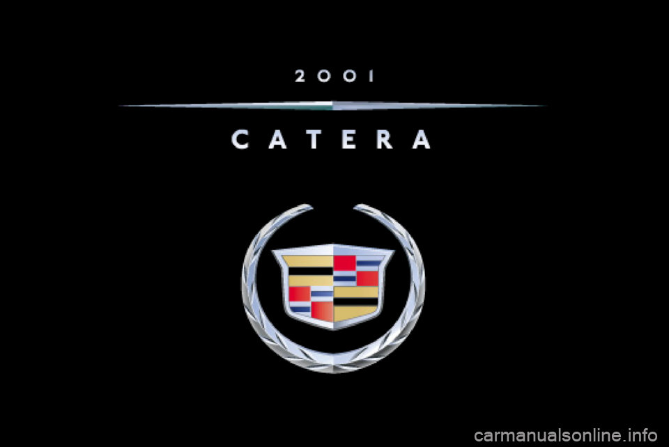 CADILLAC CATERA 2001 1.G Owners Manual 