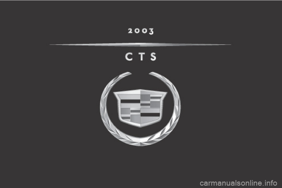CADILLAC CTS 2003 1.G Owners Manual 