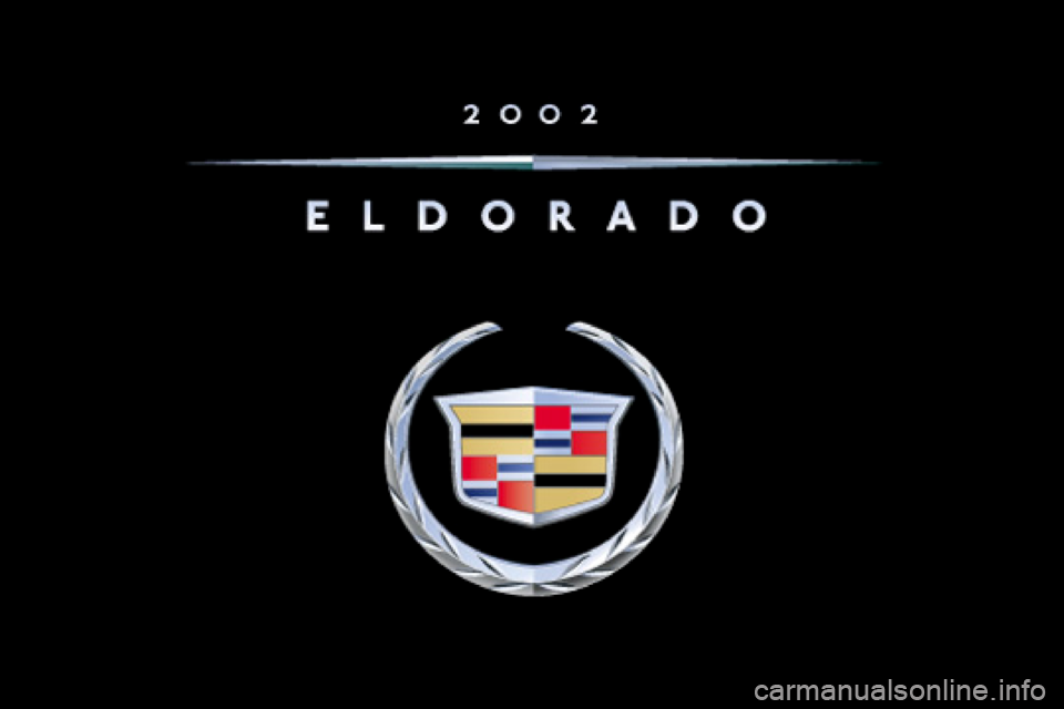 CADILLAC ELDORADO 2002 10.G Owners Manual 