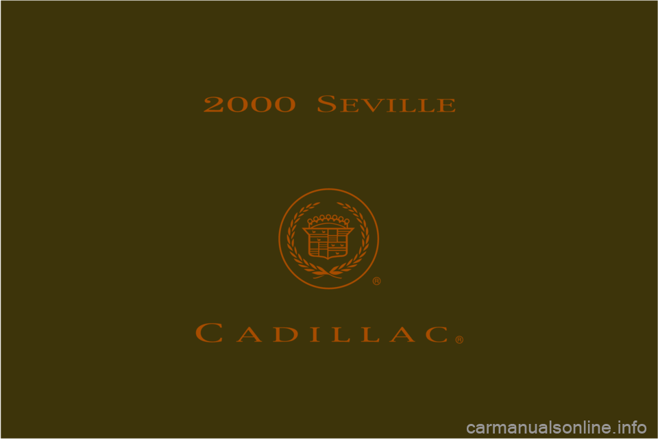 CADILLAC SEVILLE 2000 5.G Owners Manual 