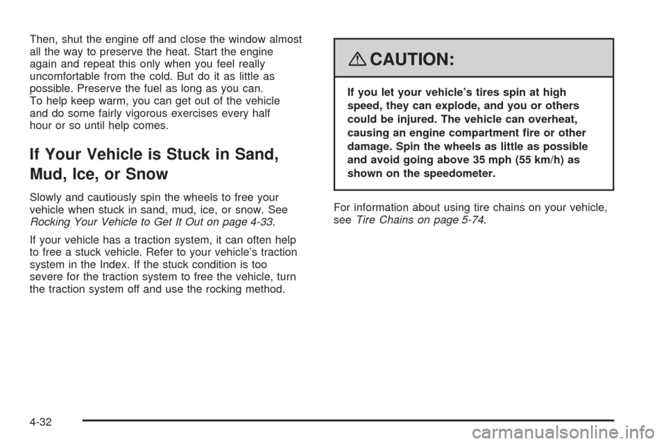 CADILLAC SRX 2008 1.G Repair Manual Then, shut the engine off and close the window almost
all the way to preserve the heat. Start the engine
again and repeat this only when you feel really
uncomfortable from the cold. But do it as littl CADILLAC SRX 2008 1.G Repair Manual Then, shut the engine off and close the window almost
all the way to preserve the heat. Start the engine
again and repeat this only when you feel really
uncomfortable from the cold. But do it as littl