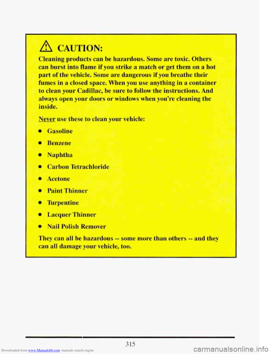 CADILLAC ELDORADO 1993 10.G Owners Manual Downloaded from www.Manualslib.com manuals search engine 3 15 CADILLAC ELDORADO 1993 10.G Owners Manual Downloaded from www.Manualslib.com manuals search engine 3 15