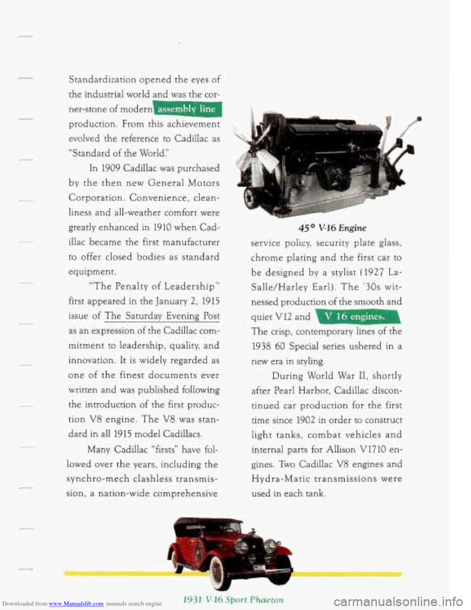 CADILLAC FLEETWOOD 1993 2.G Owners Manual Downloaded from www.Manualslib.com manuals search engine Standardization opened the eyes of
the industrial world and was the cor-
ner-stone of modern
production. From this achievement
evol CADILLAC FLEETWOOD 1993 2.G Owners Manual Downloaded from www.Manualslib.com manuals search engine Standardization opened the eyes of
the industrial world and was the cor-
ner-stone of modern
production. From this achievement
evol