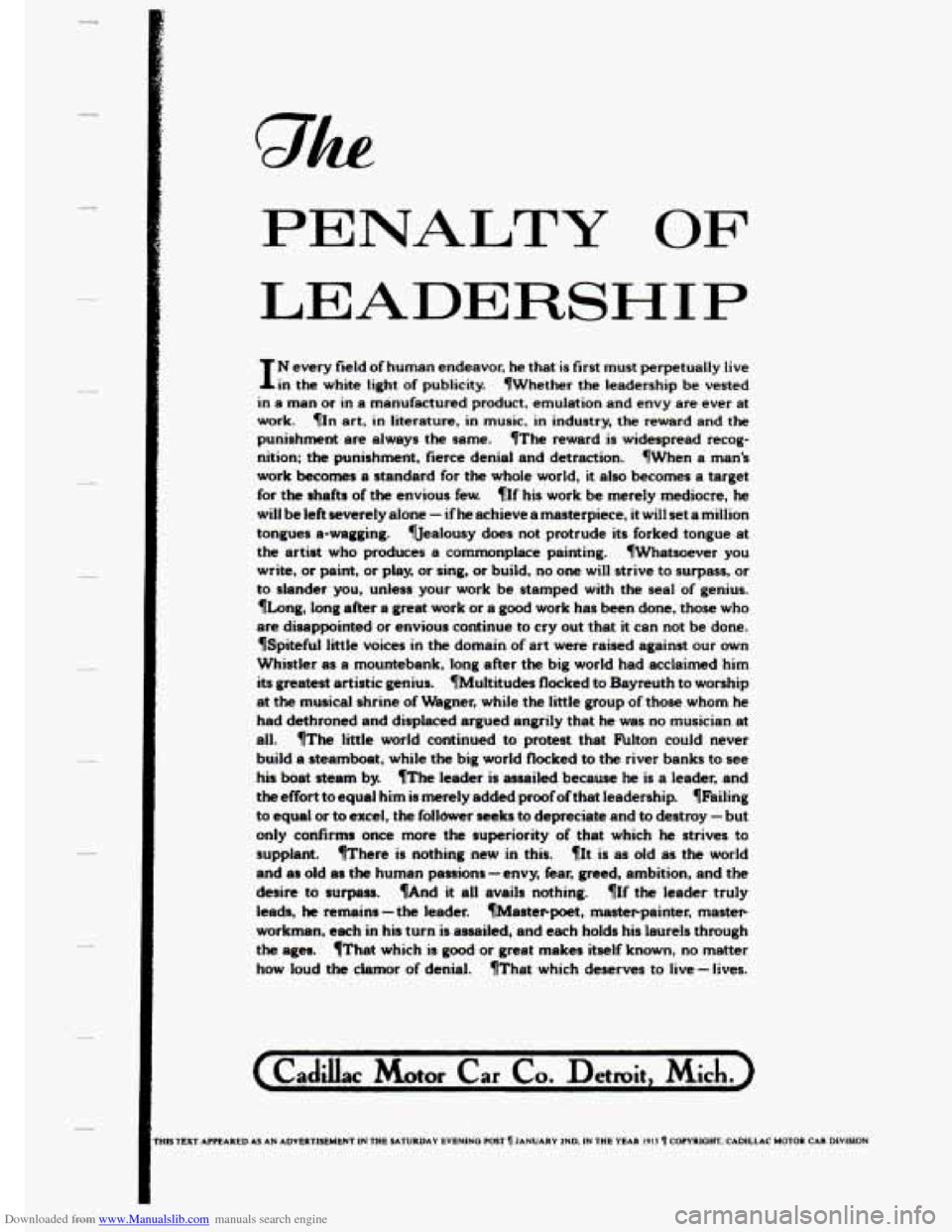 CADILLAC SEVILLE 1993 4.G Owners Manual Downloaded from www.Manualslib.com manuals search engine 3 
PENALTY OF 
LEADERSHIP 
I 
N every field of human endeavor,  he that is first must perpetually  live 
in  the  white light  of publicity.  V
