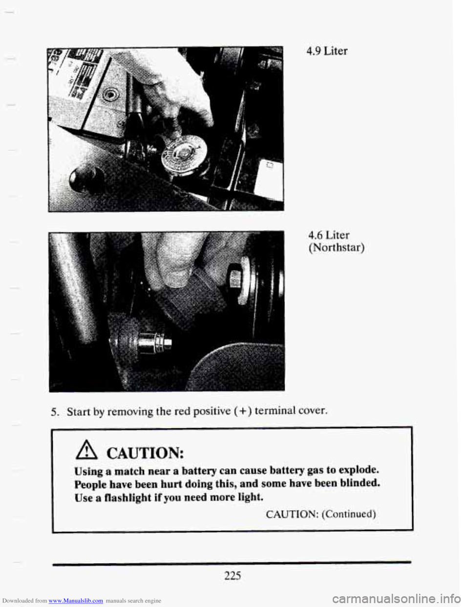CADILLAC SEVILLE 1993 4.G Owners Manual Downloaded from www.Manualslib.com manuals search engine - . ,,. - <.d 4.9 Liter 
4.6 Liter 
(Northstar) 
225   